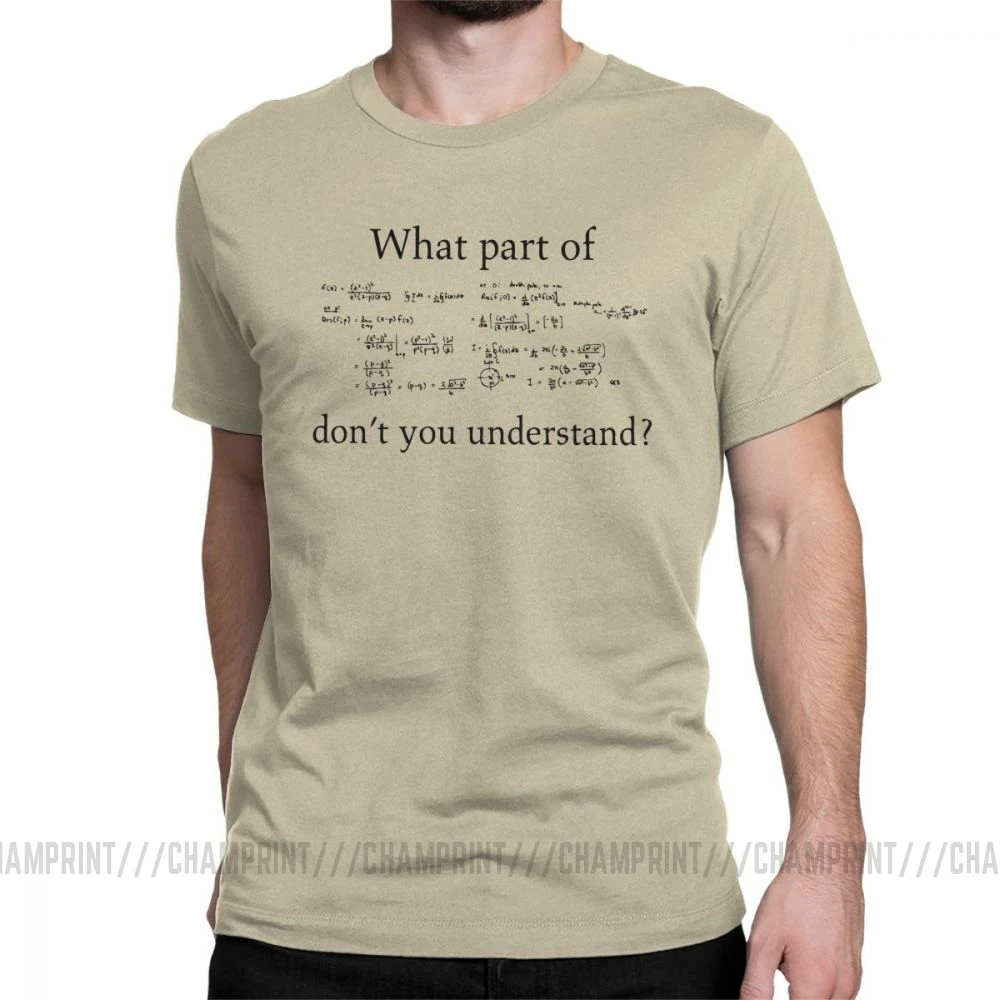 What Part Don't You Survey Math, модные футболки для мужчин, с юмором, умник, короткий рукав, футболки, хлопок, футболка с круглым вырезом - Цвет: Хаки