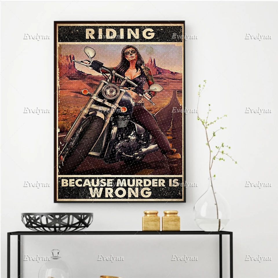

Racer Rider Biker Motorcycle Tattoo Girl Riding Because Murder Is Wrong Poster Wall Art Prints Home Decor Canvas Floating Frame
