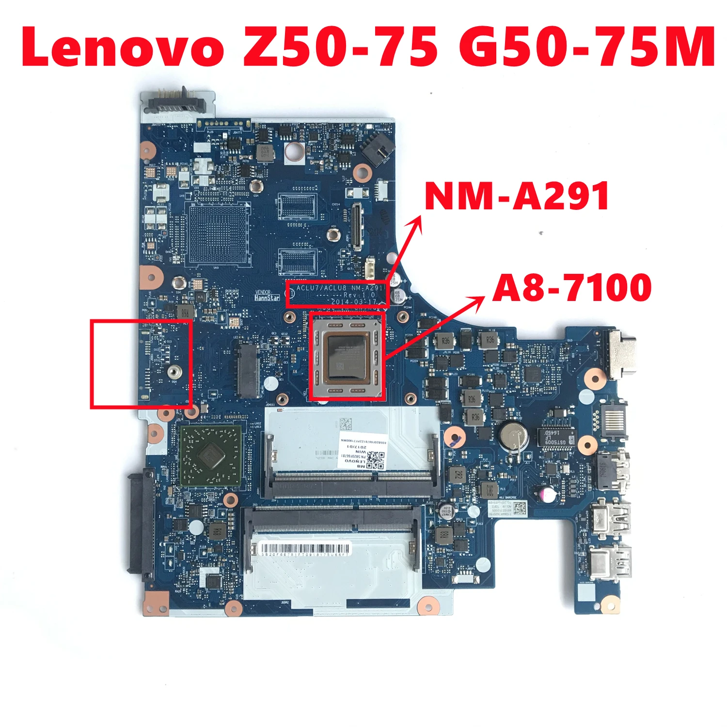 

ACLU7/ACLU8 NM-A291 Mainboard For Lenovo Z50-75 G50-75M Laptop Mainboard With AMD A8-7100 CPU DDR3 100% Test Working
