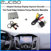 zjcgo hd reversing rear camera for ford edge endura focus electric mondeo c346 interface adapter backup display improve decoder
