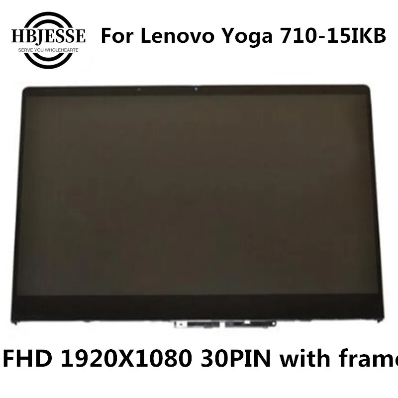 15 6 &quot1920x1080 Сменный сенсорный ЖК-дисплей в сборе для Lenovo Yoga 710-15 710-15ISK 710-15IKB 80V5 80U0