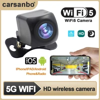 carsanbo hd wifi5 night vision camera car wireless waterproof wifi reversing camera 5v usb12v support android ios and radio