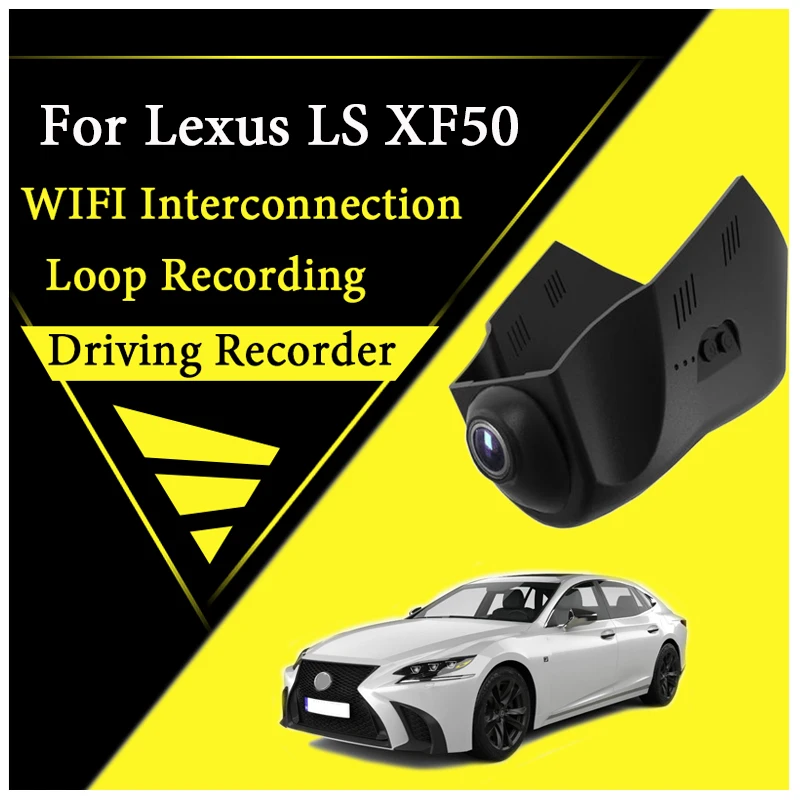 

For Lexus LS XF50 2017~2020 Car Road Record WiFi DVR Dash Camera Driving Video Recorder