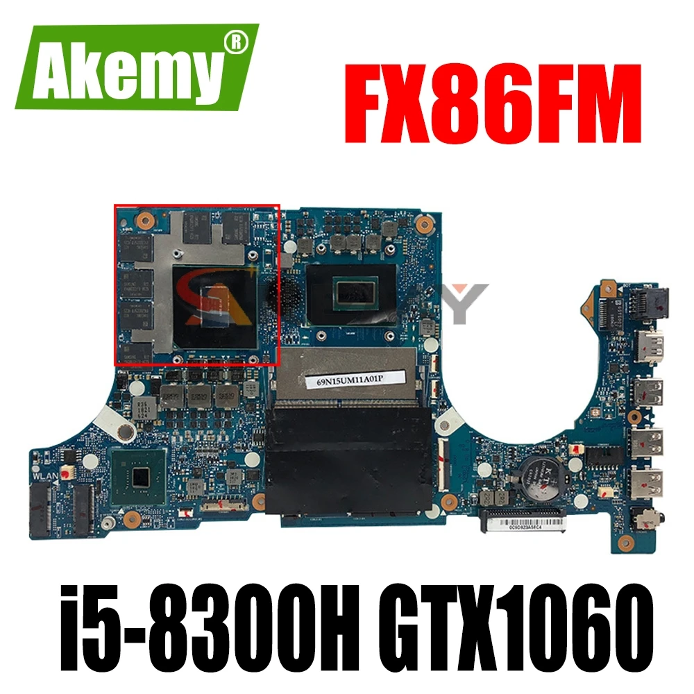 

SAMXINNO For ASUS FX86FM FX505G FX505GM Laotop Mainboard FX505GM Motherboard with i5-8300H GTX1060/V6G