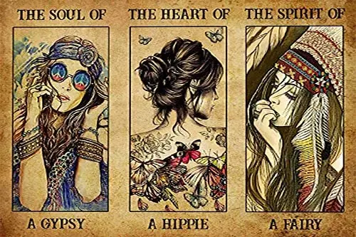 

Girl The Soul of A Gypsy The Heart of A Hippie The Spirit of A Fairy Tin Sign Street Garage Home Cafe Bathroom Wall Decoration