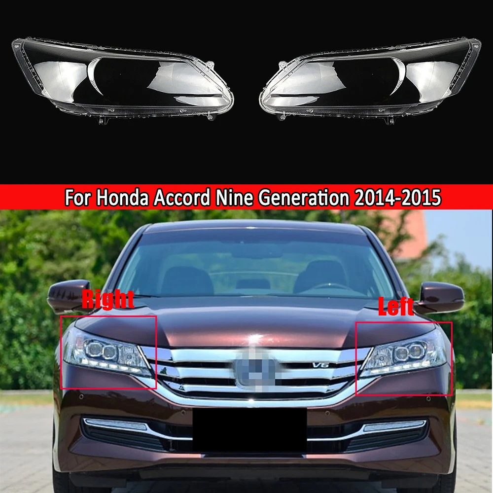Front Headlamps Transparent Lampshades Lamp Shell Masks For Honda Accord Nine Generation 2014 2015