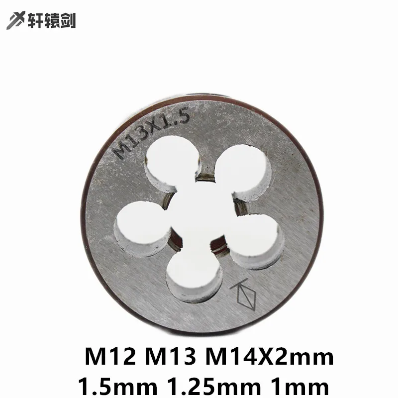 

1PC Metric Thread Die M12 M13 M14X2mm 1.5mm 1.25mm 1mm Pitch HSS Threading Tool For Mold Machining