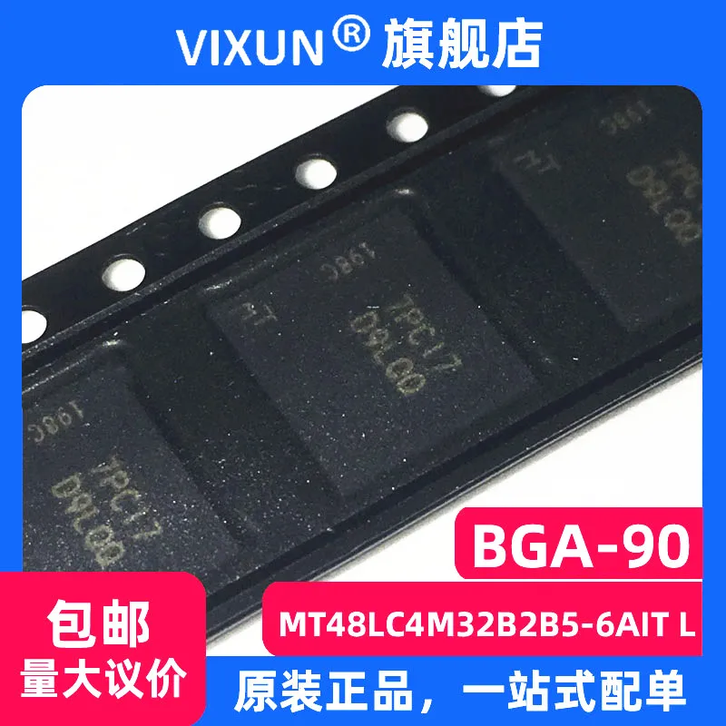 

Free shipping MT48LC4M32B2B5-6AIT:L D9NQQ VFBGA-90 DRAM64Mb 10PCS