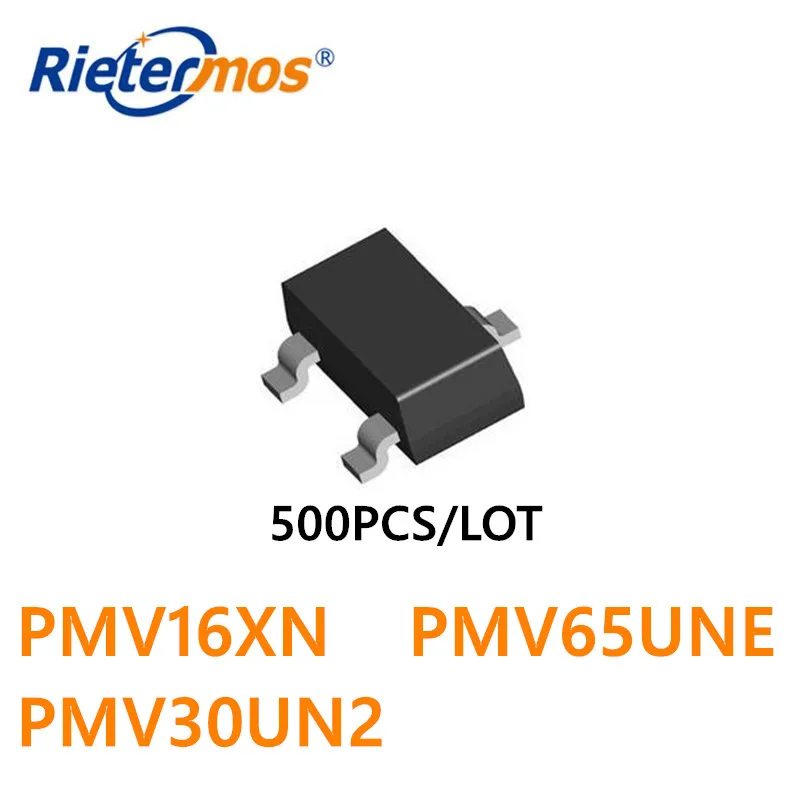 500 шт. PMV16XN PMV65UNE PMV30UN2 NMOS 20 в SOT23