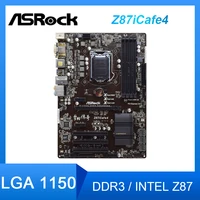 for asrock z87icafe4 desktop intel z87 motherboard lga 1150 ram ddr3 pci e 3 0 usb2 0 support core i7i5i3 cpus atx motherboard