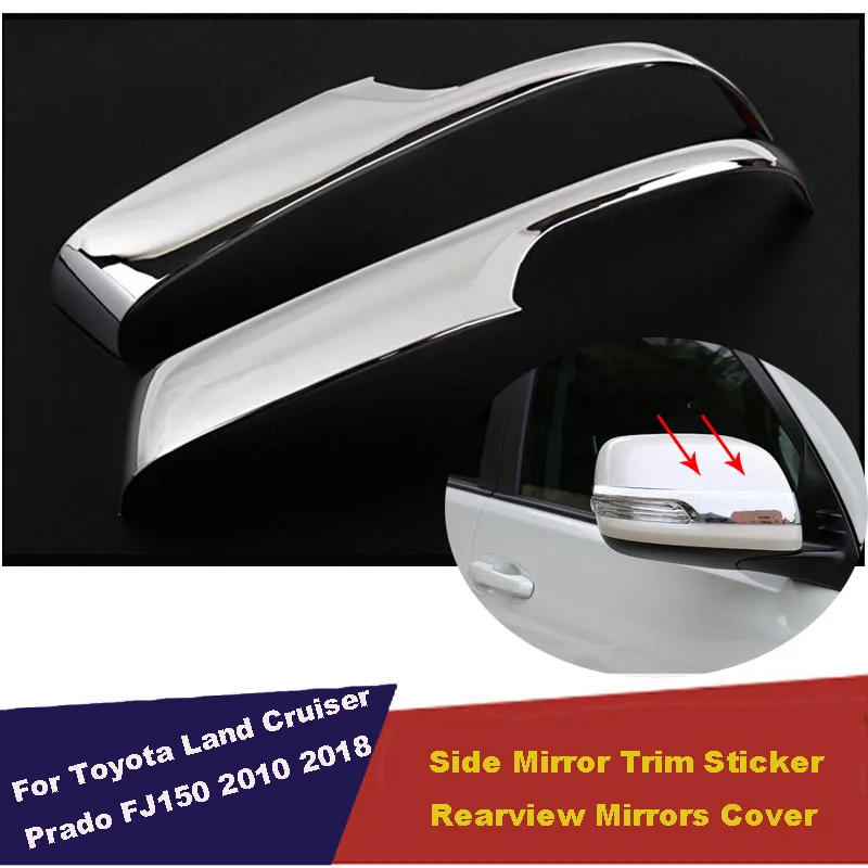 

Chrome Car Rearview Mirrors Cover Trim Strip Sticker For Toyota Land Cruiser Prado 150 2010-2016 2017 2018 Exterior Accessories