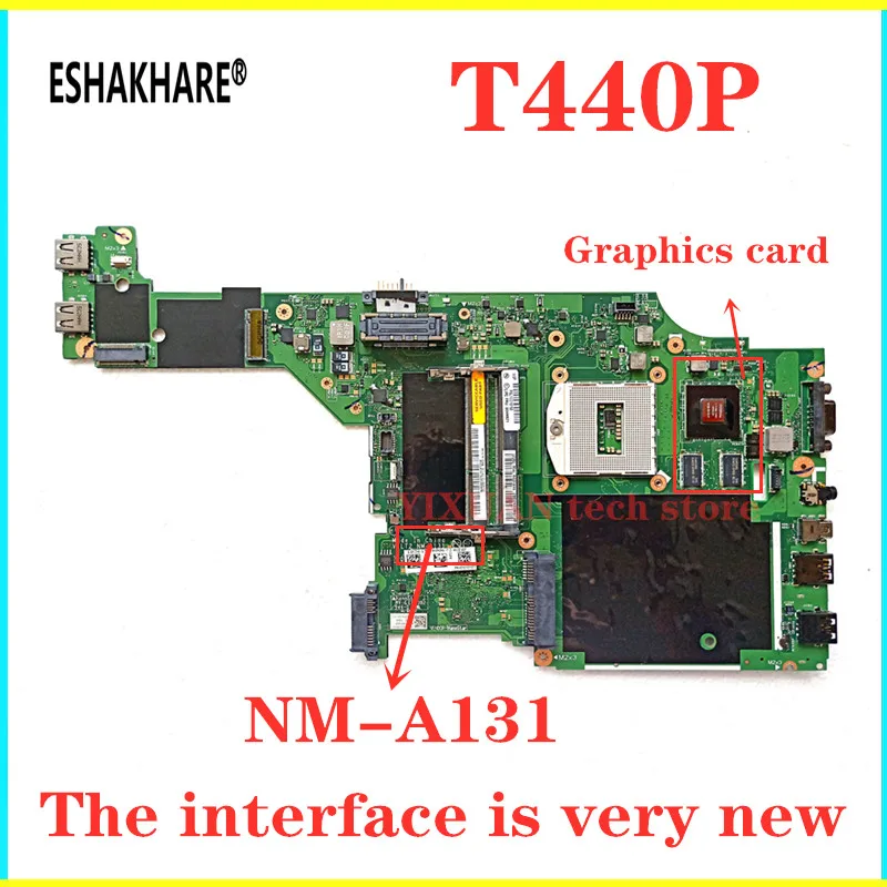 ESHAKHARE/00HM981 NM A131 основная плата для Lenovo thinkpad T440p Материнская ноутбука HM87 DDR3L GT730M