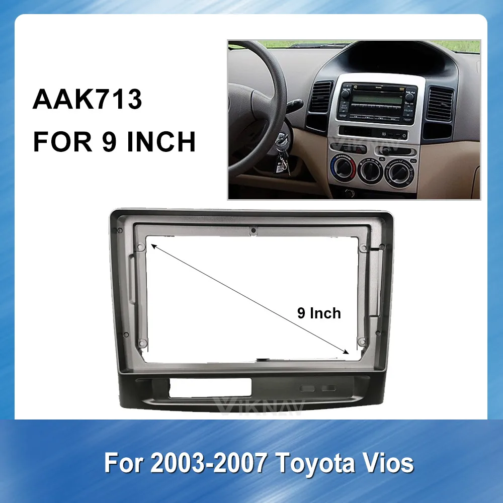 9 дюймов для TOYOTA VIOS 2003-2007 2 din радиоприемник стерео аудио монтажная панель