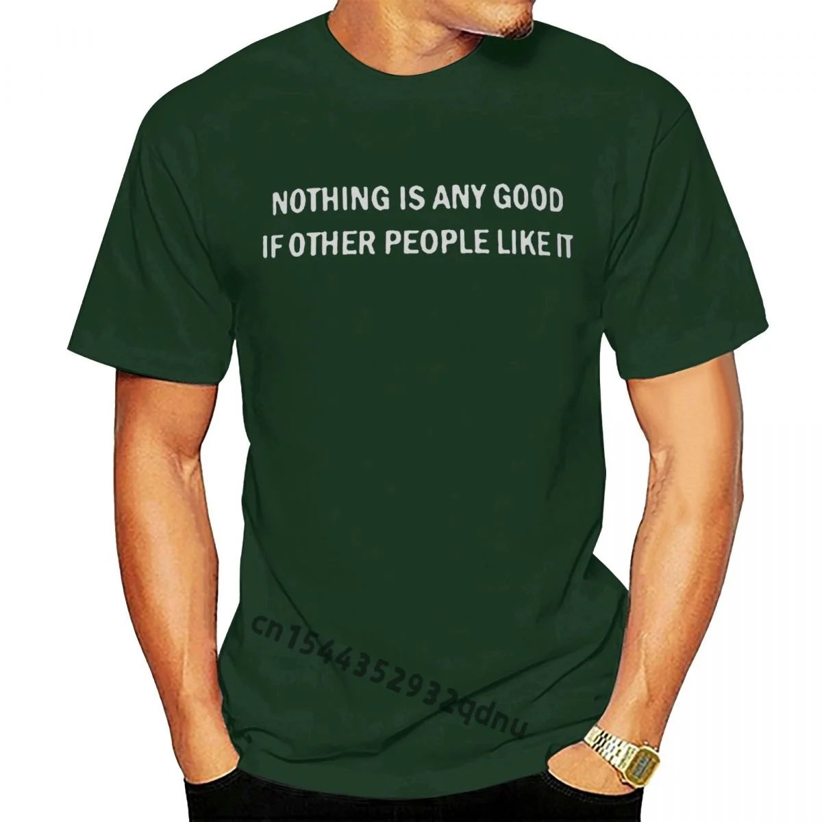

T-shirt NOTHING IS ANY GOOD IF OTHER PEOPLE LIKE IT Unisex Loose Fit Tee Shirt I Teach Relly Awesome Kids Men Women Cartoon