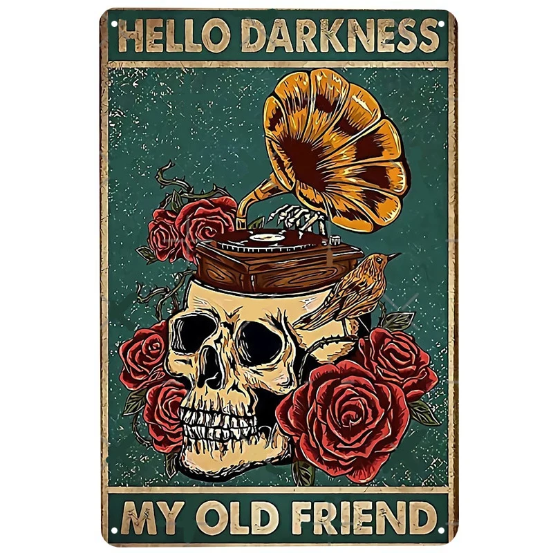 

My Old friend Skull printed Metal Signs Retro Tin Signs Funny Poster Decor for Bar Pub Club Decoration for Living Room Home