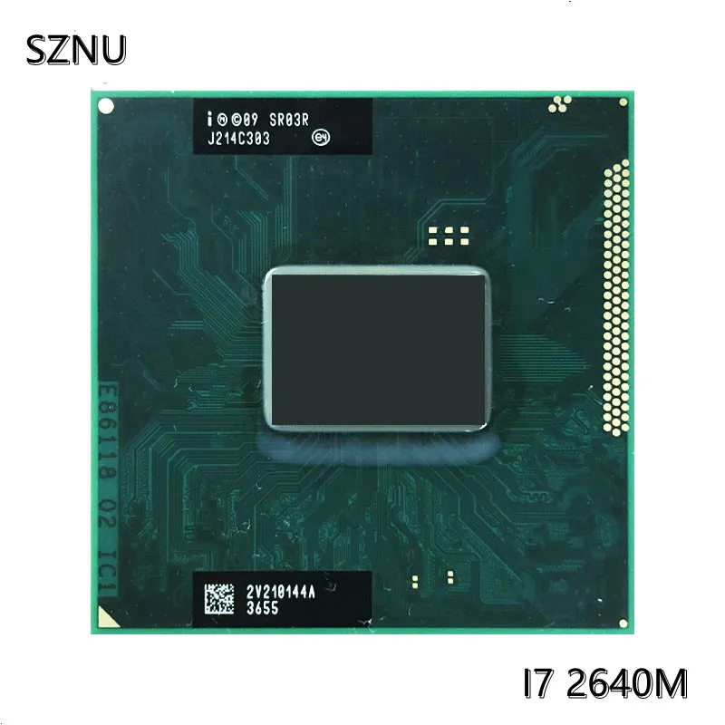 SR03R Intel Core i7 2640M ноутбук процессор разъем G2 rPGA988B 100% работает должным образом I7 2640