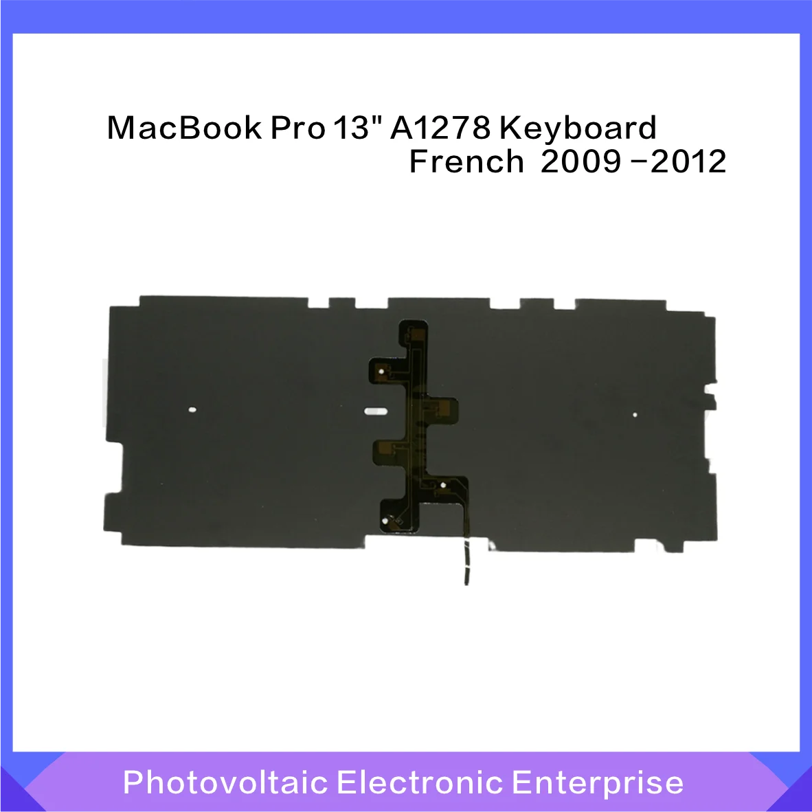 Новая сменная клавиатура для MacBook Pro 13 3 &quotA1278 Французская + Подсветка с подсветкой