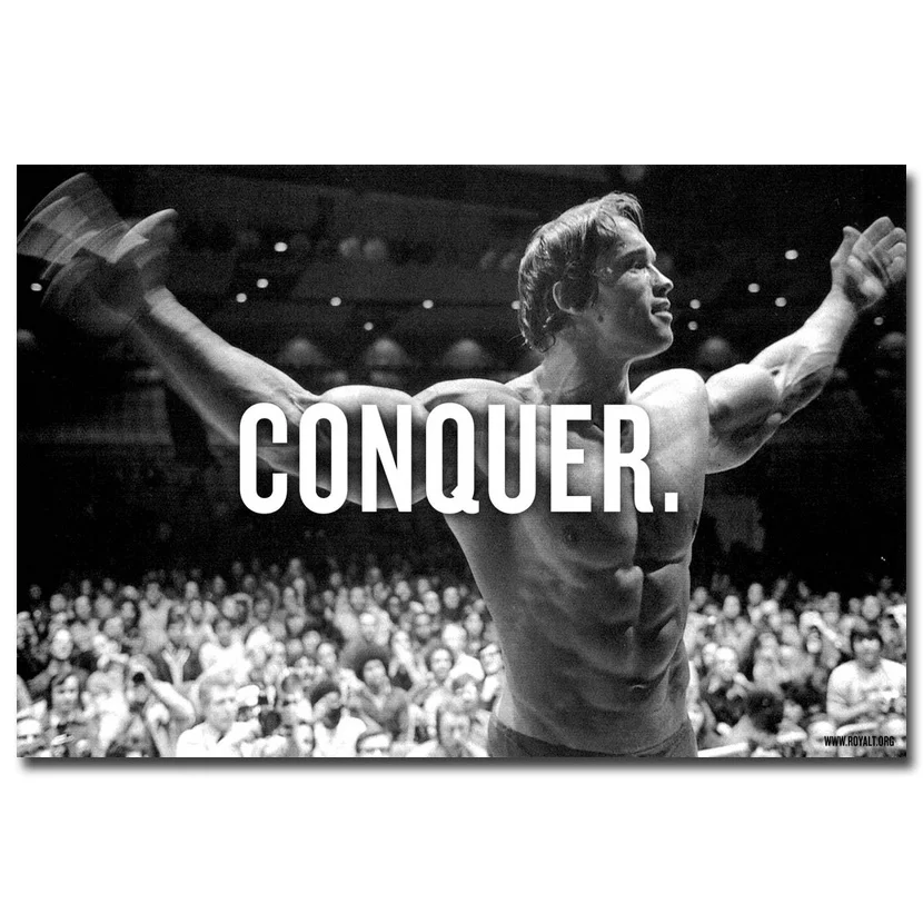 

CONQUER Arnold Schwarzenegger Bodybuilding Motivational Quote Art Silk Poster Print 13x20 24x36inch Wall Picture for Living Room