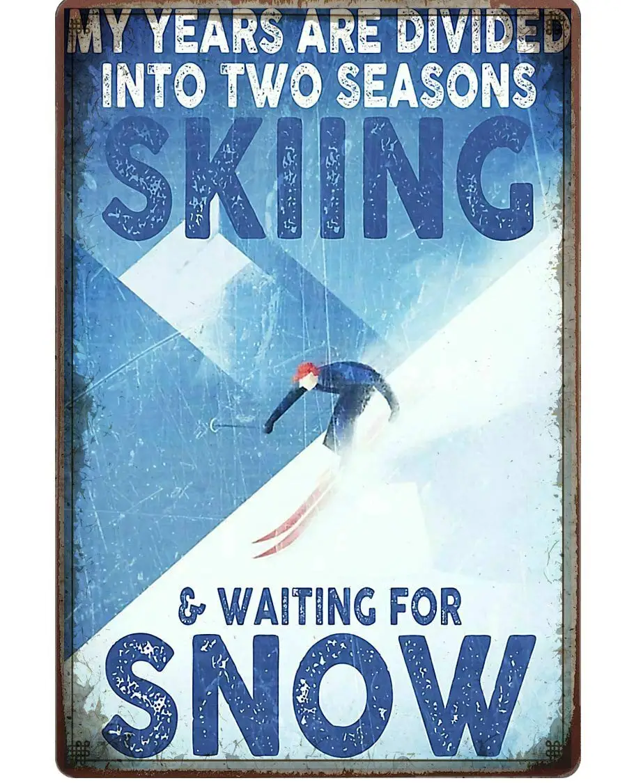 

VintageSkiing Waiting for Snow Metal Tin Sign Wall Decor Signs