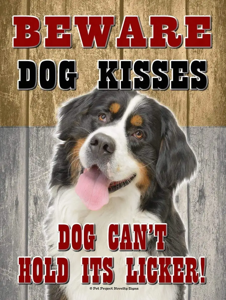 

Bernese Mountain Dog - Beware Dog Kisses Vintage Retro Aluminum Plaque Wall Signs Decor for Home Man Cave Pub Club Bar, 8 x 12 I