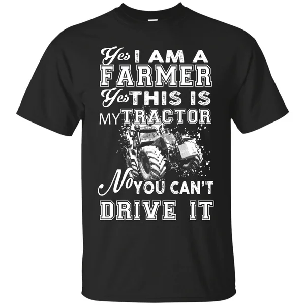 

Farmer T-shirt You can t drive my tractor