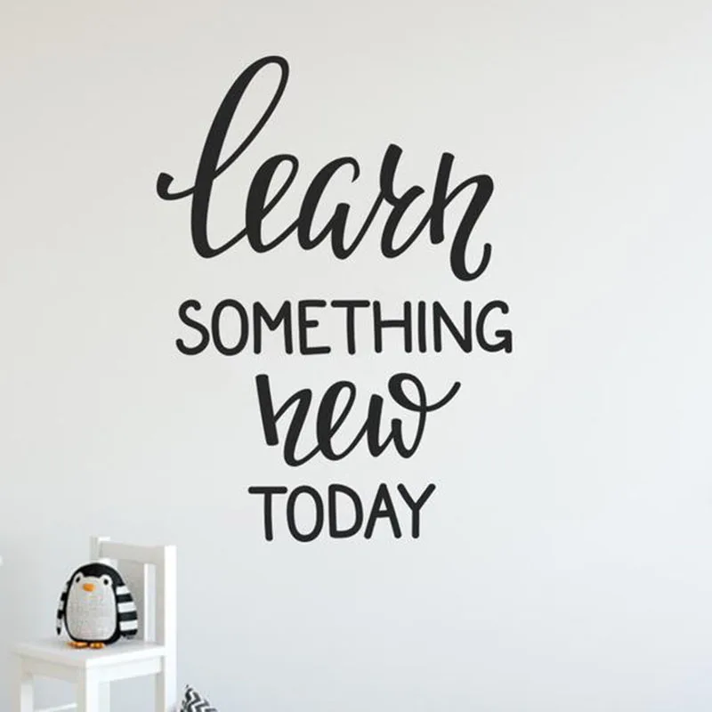 

School Wall Decal for Classroom Vinyl Lettering Quote Wall Stickers Learn Something New TODAY Kids Bedroom Decoration A210