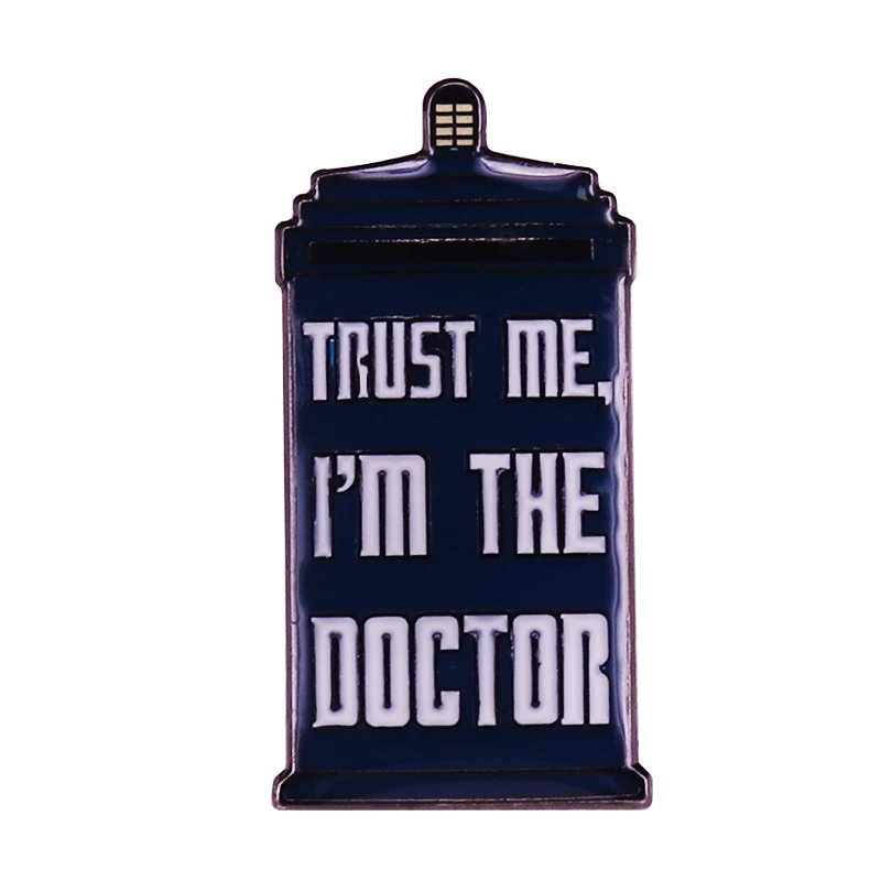 Брошь Dr Who Tardis Trust Me I'm The бейдж доктора эмалированные булавки для сериала доктор