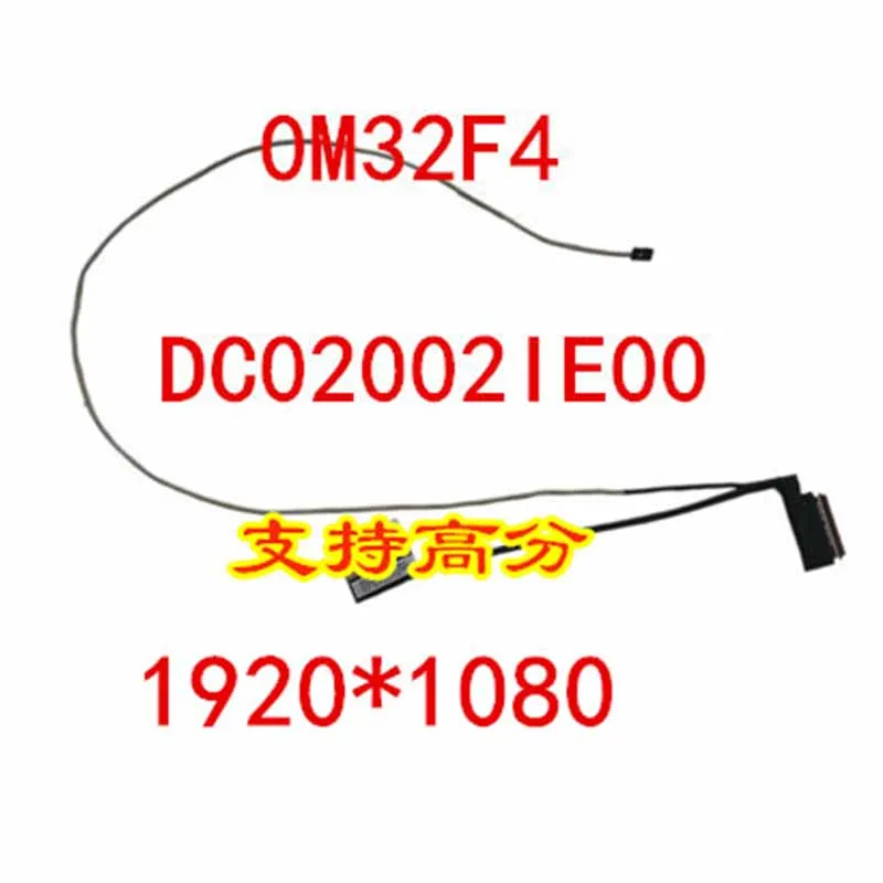 Гибкий кабель для видеоэкрана ноутбука Dell Vostro 5468 V5468 LCD LED лента показа Cable 0M32F4