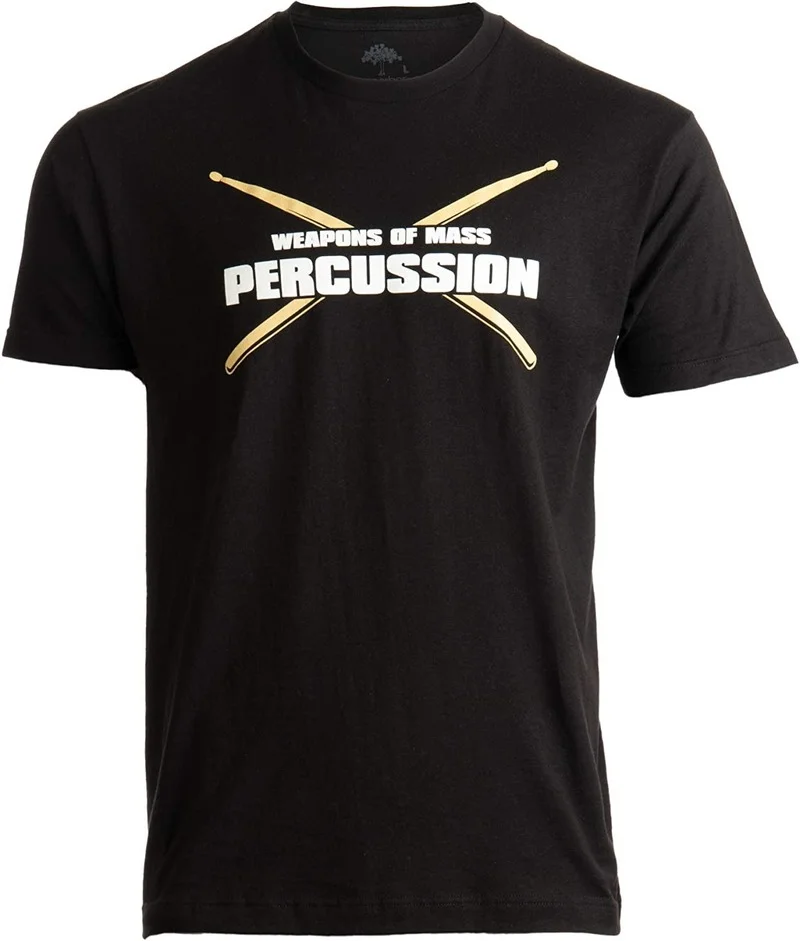 

Weapons of Mass Percussion | Funny Drum Drummer Music Band Men Women T-Shirt Karate Graphic Tees Tee Shirt Harajuku Shirt Male