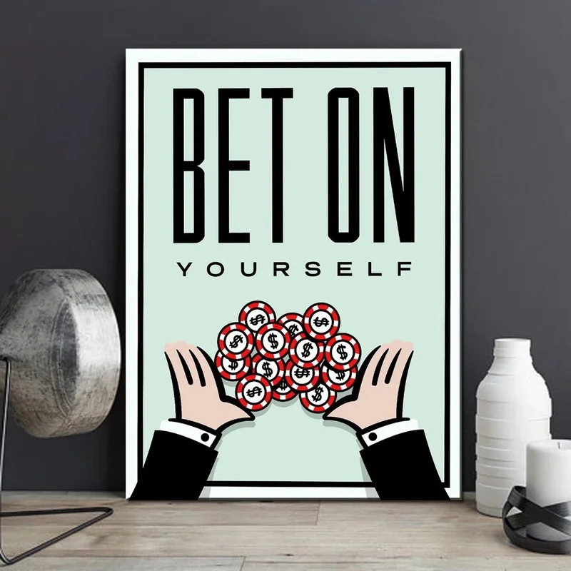 

BET ON YOURSELF Canvas Money Print Wall Oil Painting Picture Print on Canvas no Frame Idea Creative Home Decoration