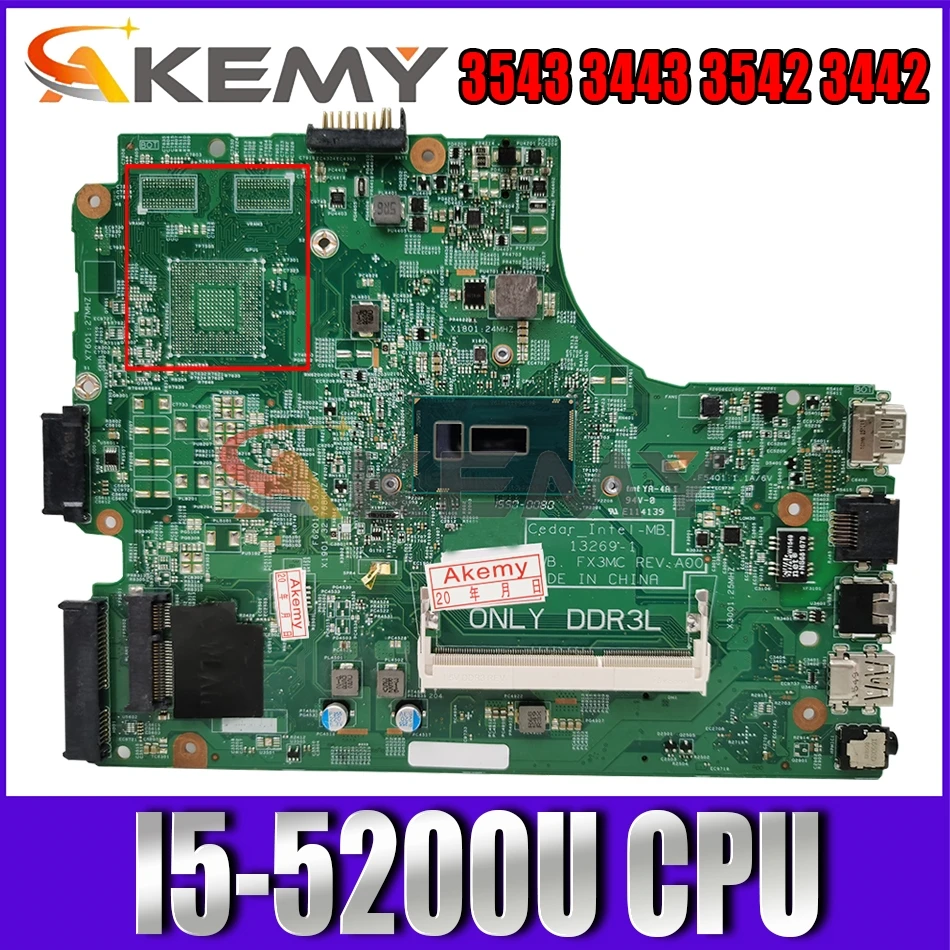 

Akemy NEW 13269-1 I5-5200U For DELL Inspiron 3543 3443 3542 3442 Laptop Motherboard FX3MC CN-0THVGR THVGR Mainboard 100%Tested