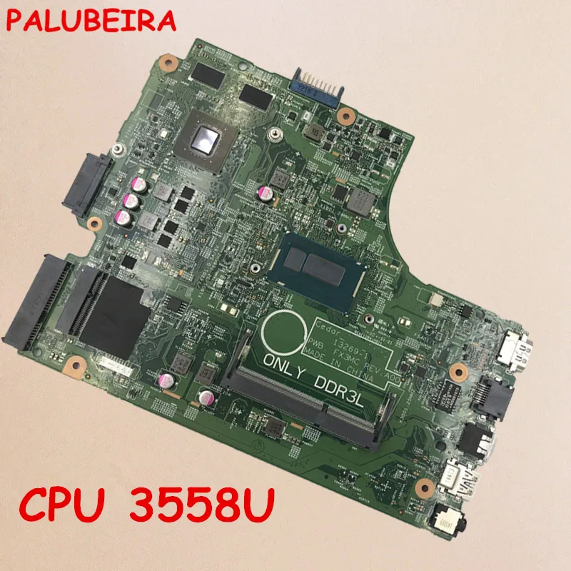 PALUBEIRA CN 0N4C2G подходит для Dell Inspiron 3442 3542 3543 5748 5749 Материнская плата ноутбука 13269 1 FX3MC