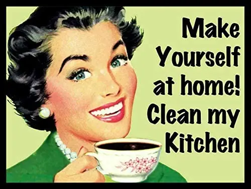 

Clean The Kitchen Poster Retro Painting Tin Sign for Street Garage FamilyWall Decoration Crafts Metal Tin Sign 8x12inch