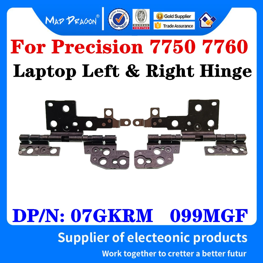 

New Original 07GKRM 7GKRM 099MGF 99MGF For Dell Precision 17 7750 7760 M7750 M7760 Laptop LCD Hinges LCD Left & Right Hinge