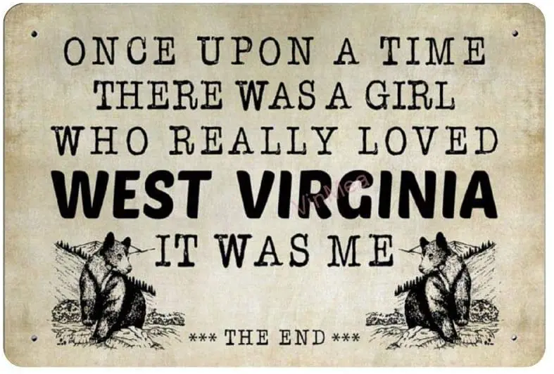 

Там была девушка, которая действительно любит Западную Вирджинию, новинка, парковка, ретро металлический фотопостер, настенное украшение, И...