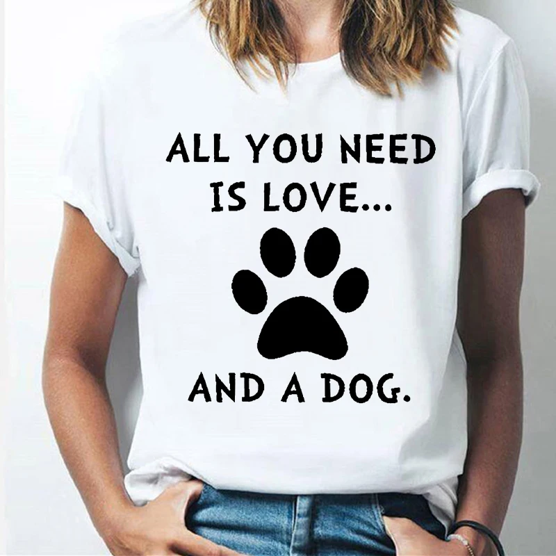 Женская одежда с надписью You Need Is Love and Dog женская футболка топы принтом | Футболки -1005003667940072