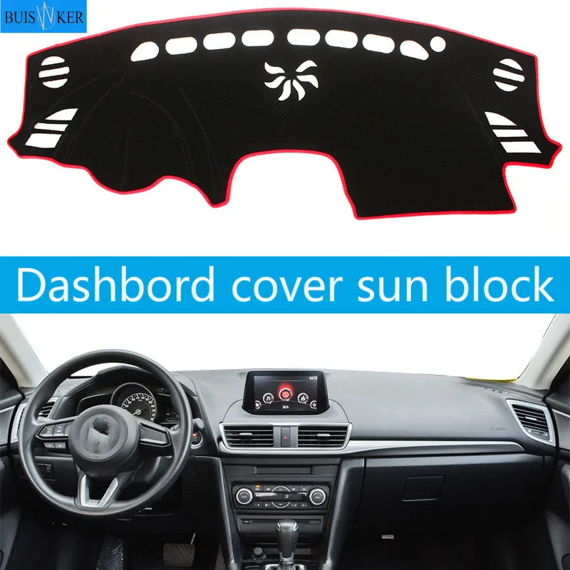 

For Mazda 3 M3 Axela 2014 2015 2016 2017 2018 Car Dashboard Cover Mat Pad Dash Sun Shade Instrument Protector Carpet Accessories