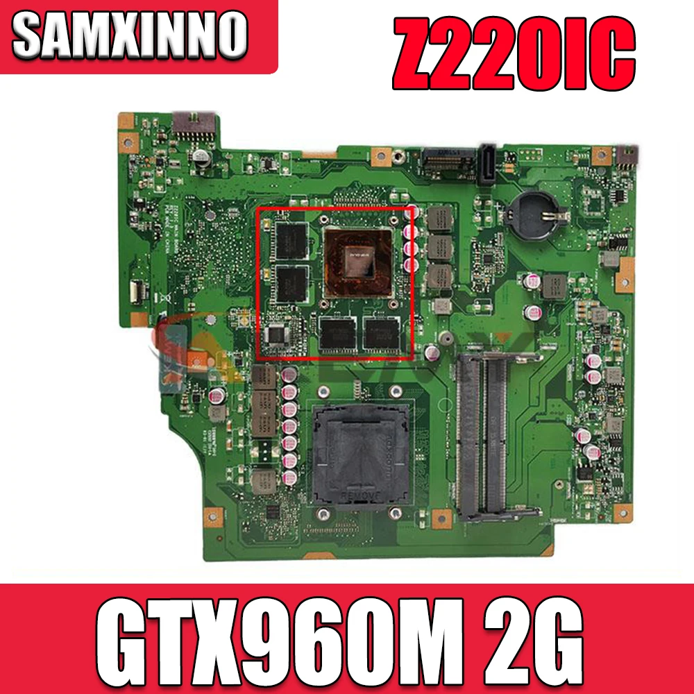 

Новый Z220IC MAIN_BD./DIS материнская плата AIO для Asus Z220IC Z220I десктопная материнская плата GTX960M протестирована идеально