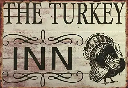 

Turkey Inn Sign Wall Plaque Sign Coop Eggs Farm Country Poultry Metal Sign Novelty Home Bar Pub Man Cave Wall Decoration