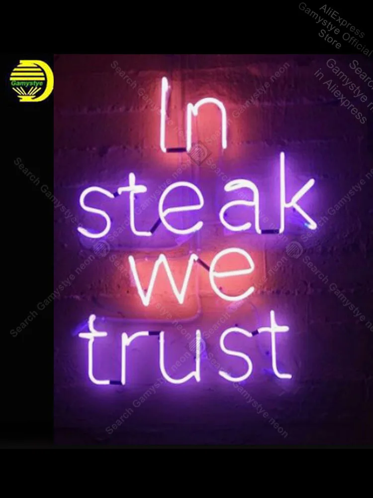 

Neon Sign for In Steak We Trust Neon Bulbs Sign lamp Pub Display Beer Light up wall sign Glass Display Boards Polis Signage Shop