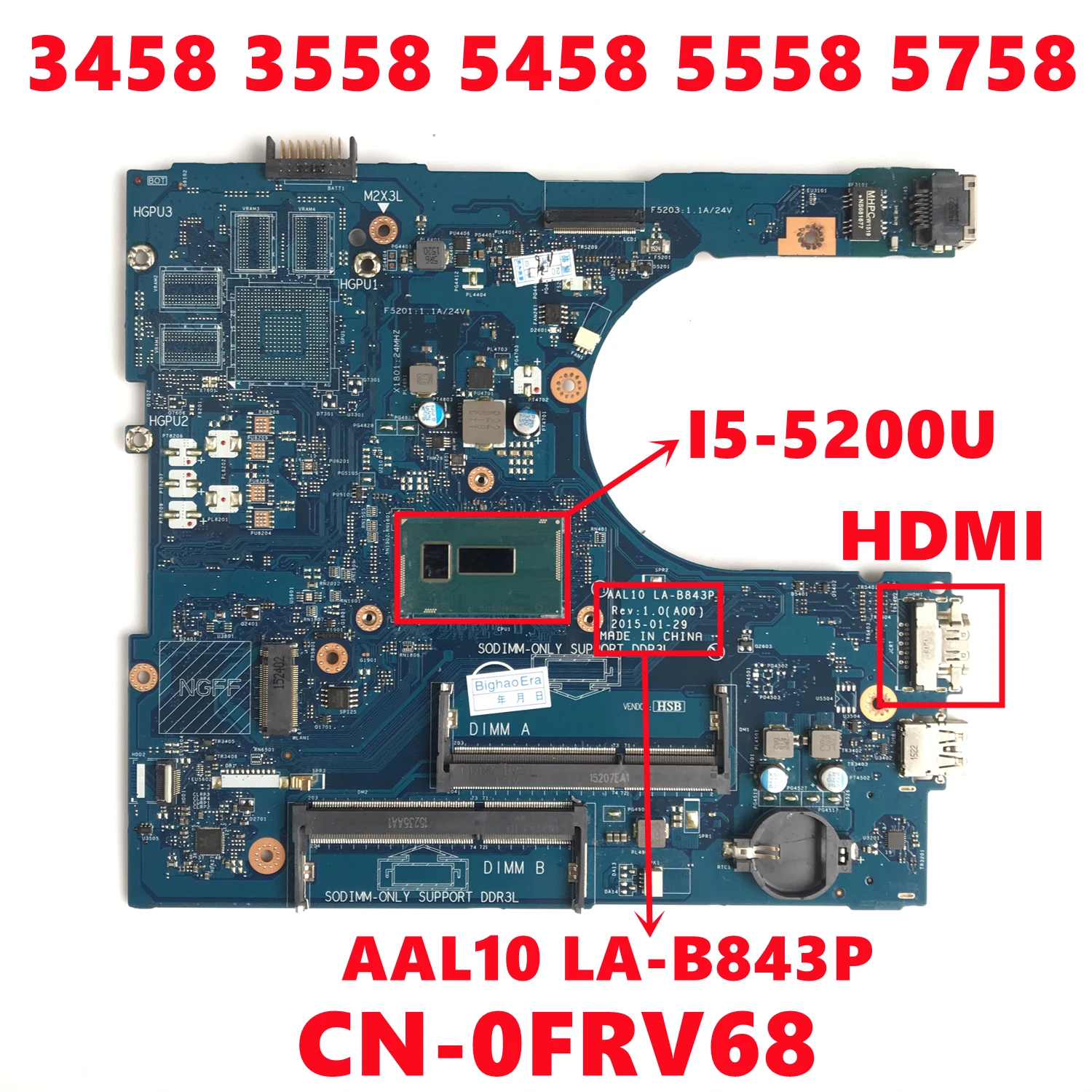 CN-0FRV68 0FRV68 FRV68 For dell Inspiron 3458 3558 5458 5558 5758 Laptop Motherboard AAL10 LA-B843P With I5-5200U CPU 100% Test