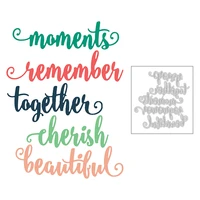 2020 new remember beautiful cherish together moments sentiment word metal cutting dies for diy greeting card scrapbooking making