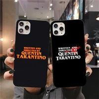 cutewanan written directed quentin tarantino coque shell phone case for iphone 11 pro xs max 8 7 6 6s plus x 5s se 2020 xr case