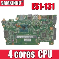 samxinno new nbvb811001 motherboard for acer aspire es1 131 main board dazhkdmb6e0 ddr3 with 4 cores cpu