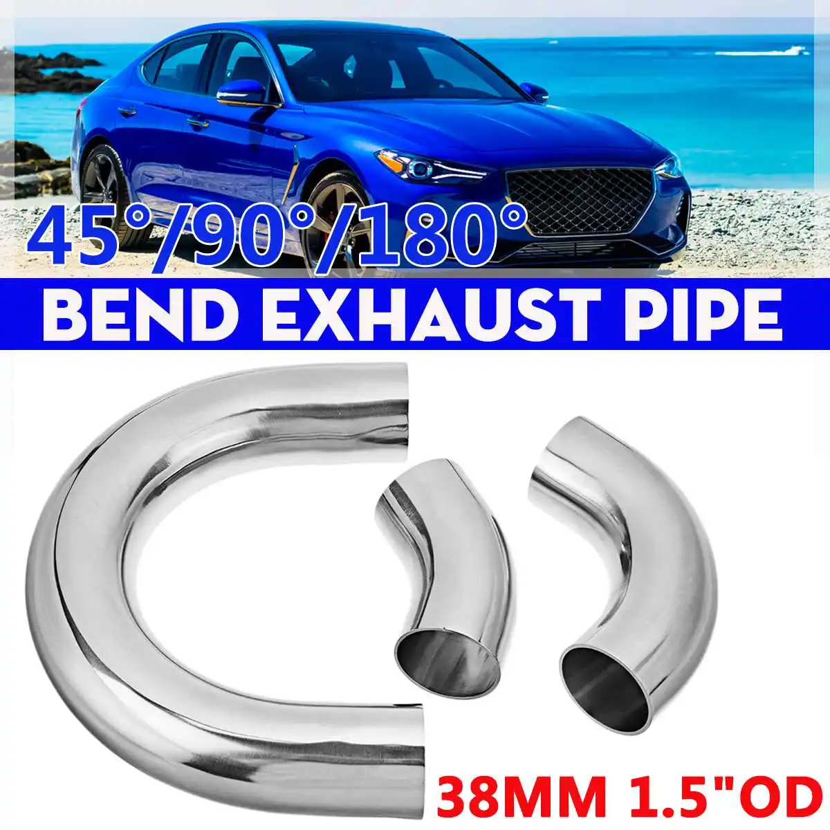 

304 Stainless Steel Car Auto Elbow Exhaust Connector Pipe 38mm 45°/90°/180° Exhaust Muffler Welded Bend Pipe Unviersal