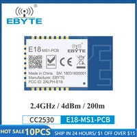 10 pcslot cc2530 zigbee 2 4ghz wireless transmitter receiver zigbee wireless module for smart home ebyte e18 ms1 pcb