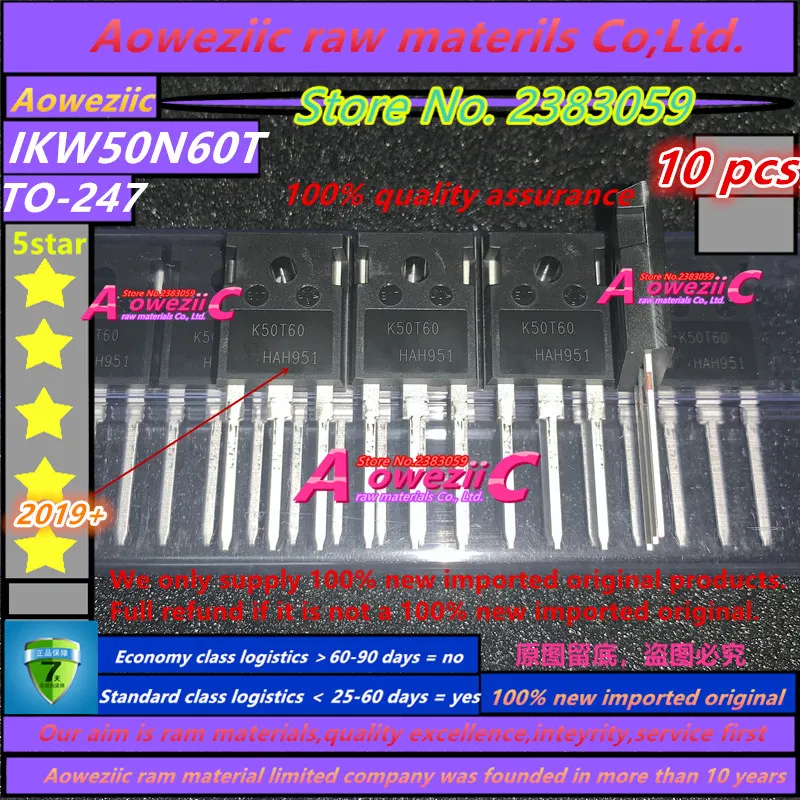 Aoweziic 2019 + 100% новая импортная оригинальная IKW50N60T K50T60 247 Триод трубка бтиз 50A600V channel