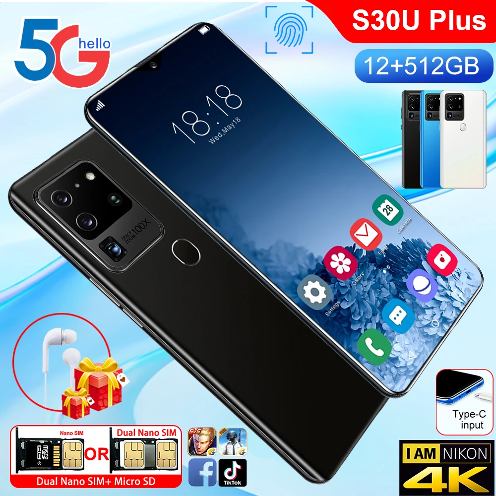 

Global Version S30U Plus Cellphone 7.2 Inch HD Screen 12GB 512GB Dual Sim Unlocked Mobile Phone Android 10.0 MTK 6799 Deca Core