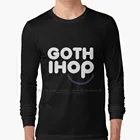 Толстовки Goth Ihop, из футболка с длинным рукавом чистого хлопка, с белым текстом, большие размеры