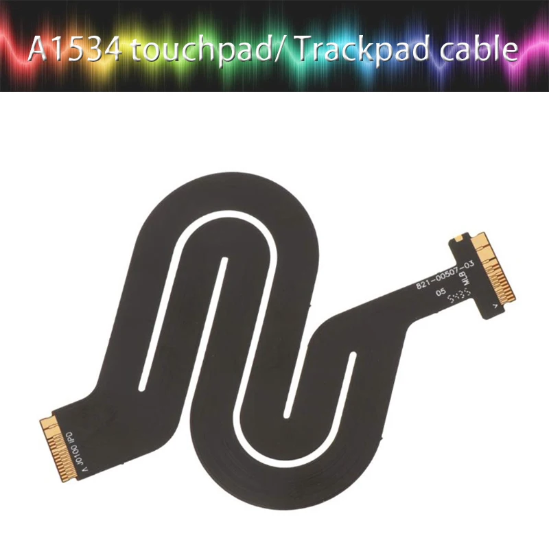Совершенно новый для Macbook 12 &quotA1534 тачпад трекпад с гибким кабелем 821-00507-A 2015 2016 2017